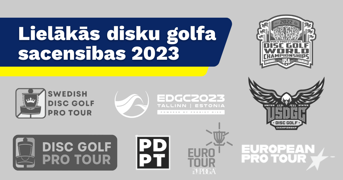 Lielākās disku golfa sacensības 2023. gadā